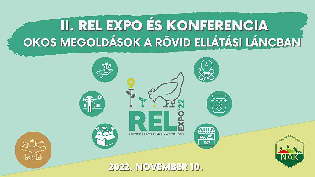 Rövid ellátási láncok: II. REL Expo (Kaposvár, nov. 10.)