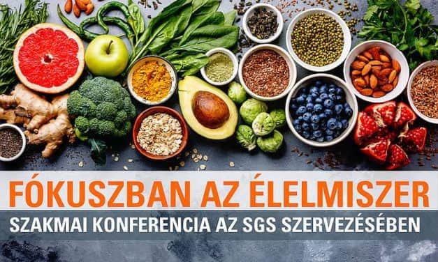 SGS: Fókuszban az Élelmiszer konferencia, okt. 6. Budapest