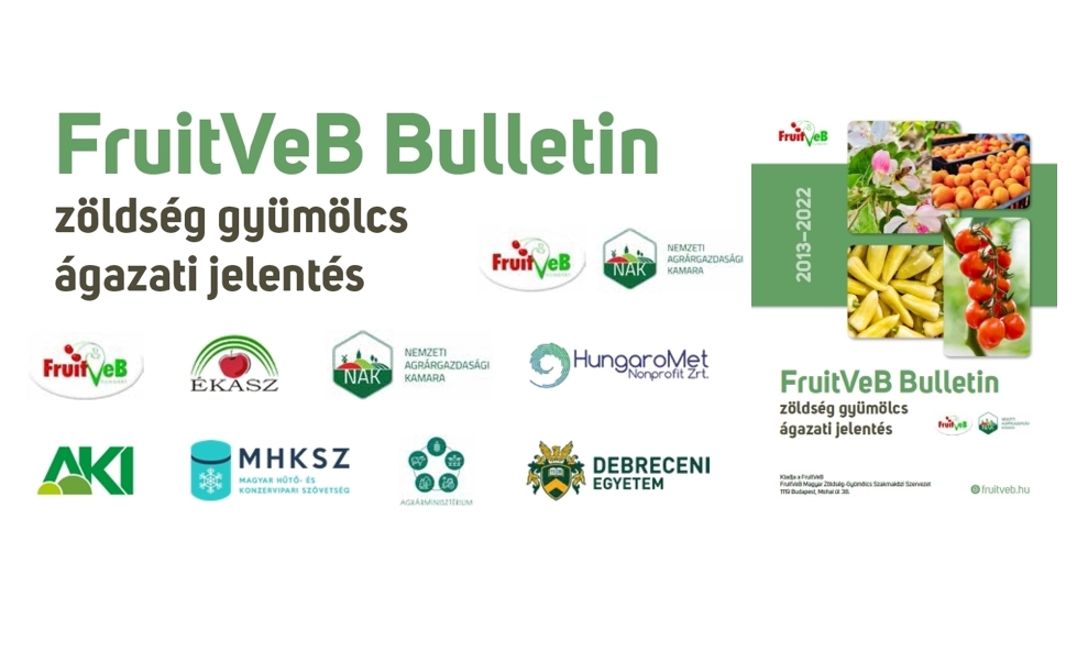 Megjelent a FruitVeB-NAK bulletin 2013-2022 ágazati jelentés