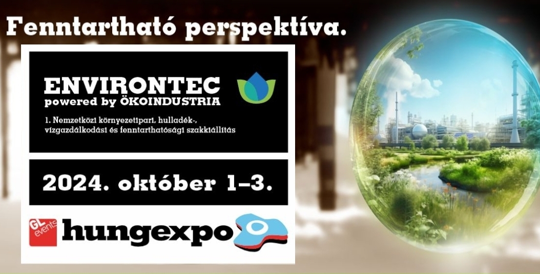 ENVIRONTEC kiállítás (Budapest, október 1-3., HUNGEXPO) 