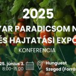 Ezekkel a kiállító cégekkel találkozhat a „Magyar Paradicsom Napja és Hajtatási Expo 2025” rendezvényen