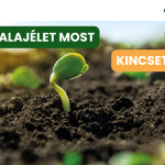 A talajélet most kincset ér! (x)