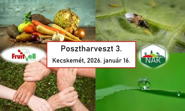 MEGHÍVÓ: Posztharveszt 3 szakmai nap – Kecskemét, január 16. 