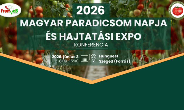 Megnyílt a regisztráció a Magyar Paradicsom Napja konferenciára (2026. június 2., Szeged) 