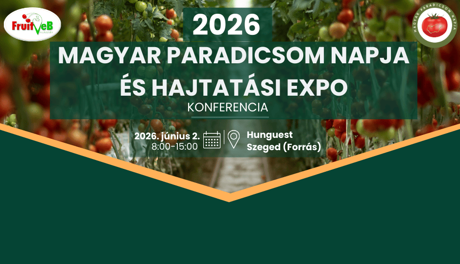 Megnyílt a regisztráció a Magyar Paradicsom Napja konferenciára (2026. június 2., Szeged) 